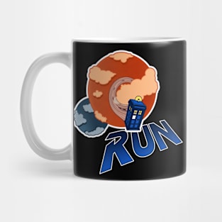 Run, Doctor, Run! Mug